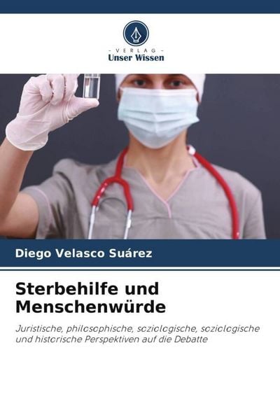 Produktbild: Sterbehilfe und Menschenw&uuml;rde