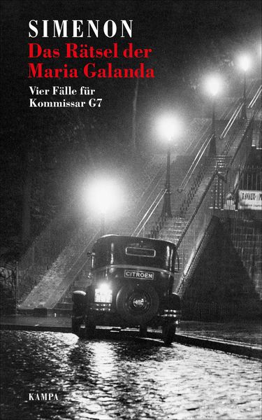 Das Rätsel der Maria Galanda, Gebundene Ausgabe von Georges Simenon, Kampa Verlag, 9783311132004