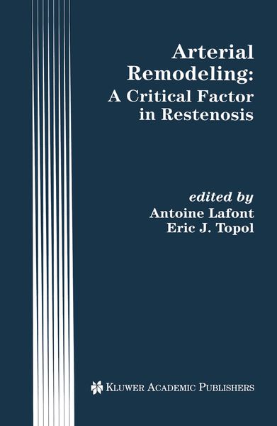 Produktbild: Arterial Remodeling: A Critical Factor in Restenosis