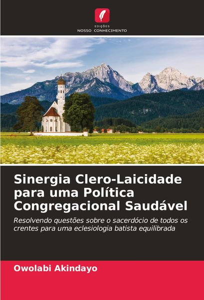 Produktbild: Sinergia Clero-Laicidade para uma Pol&iacute;tica Congregacional Saud&aacute;vel