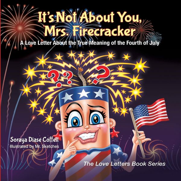 Produktbild: It's Not About You, Mrs. Firecracker