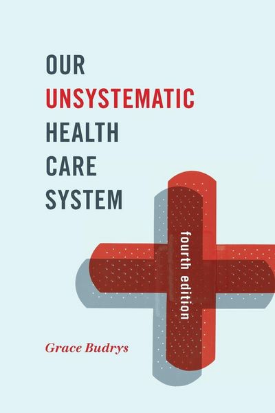 Produktbild: Our Unsystematic Health Care System