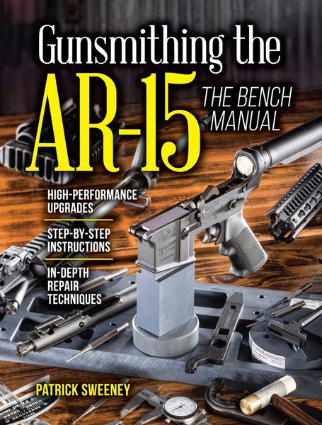 Produktbild: Gunsmithing the AR-15, The Bench Manual