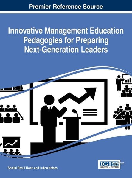 Produktbild: Innovative Management Education Pedagogies for Preparing Next-Generation Leaders