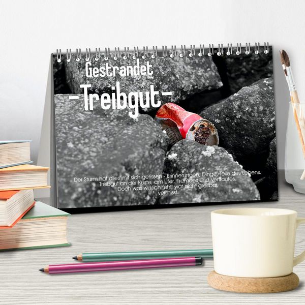 Produktbild: Gestrandet -Treibgut- (Tischkalender 2026 DIN A5 quer), CALVENDO Monatskalender