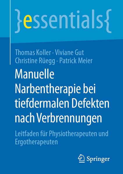 Produktbild: Manuelle Narbentherapie bei tiefdermalen Defekten nach Verbrennungen