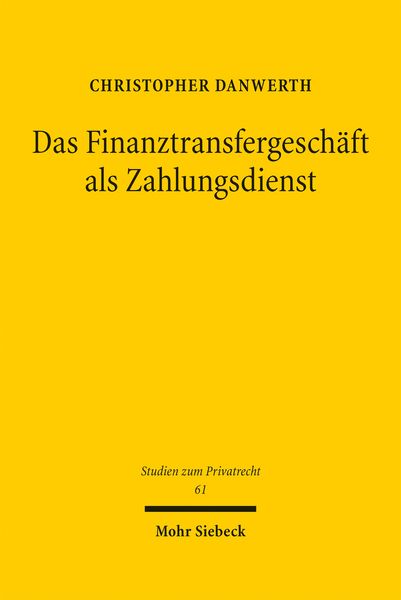 Produktbild: Das Finanztransfergesch&auml;ft als Zahlungsdienst