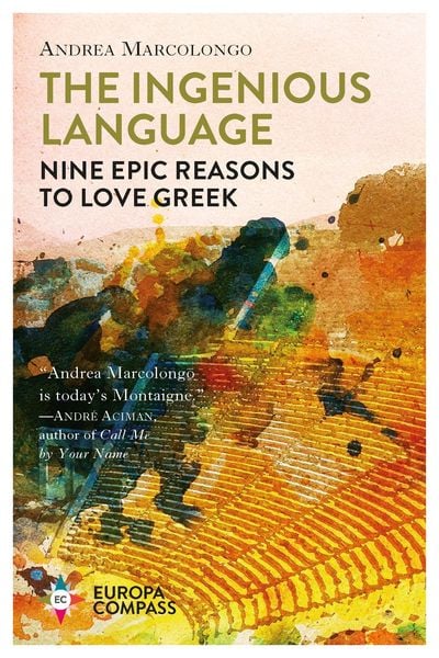 Produktbild: The Ingenious Language: Nine Epic Reasons to Love Greek