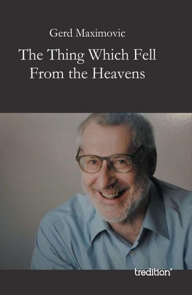 Produktbild: The Thing Which Fell From the Heavens