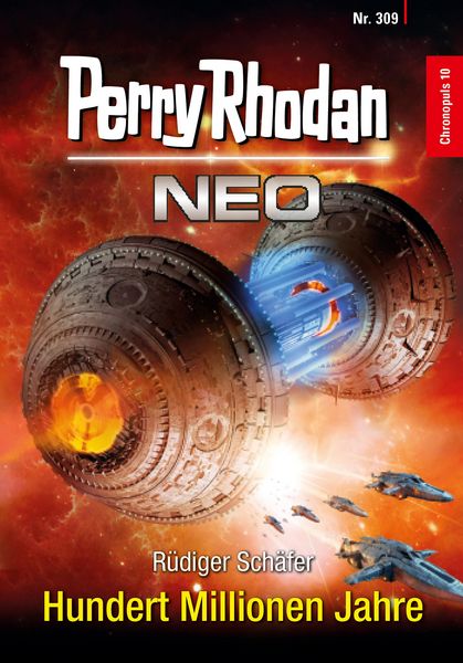 Produktbild: Perry Rhodan Neo 309: Hundert Millionen Jahre