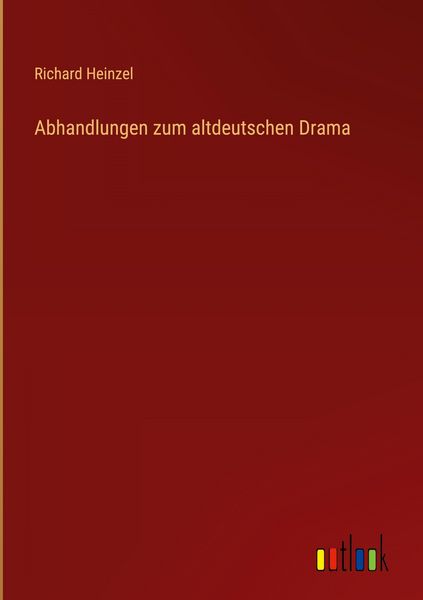 Produktbild: Abhandlungen zum altdeutschen Drama