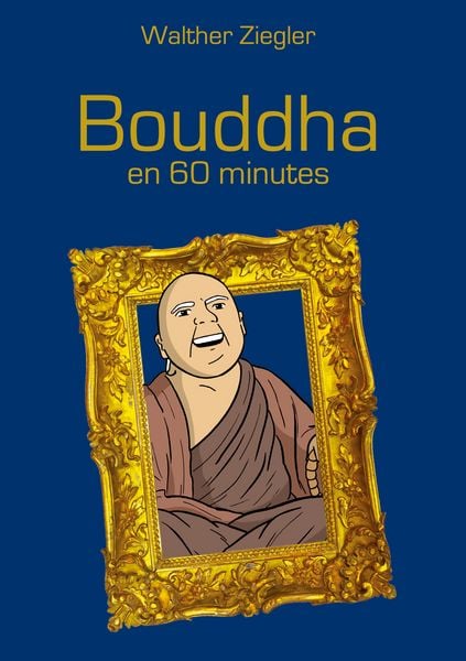 Produktbild: Bouddha en 60 minutes