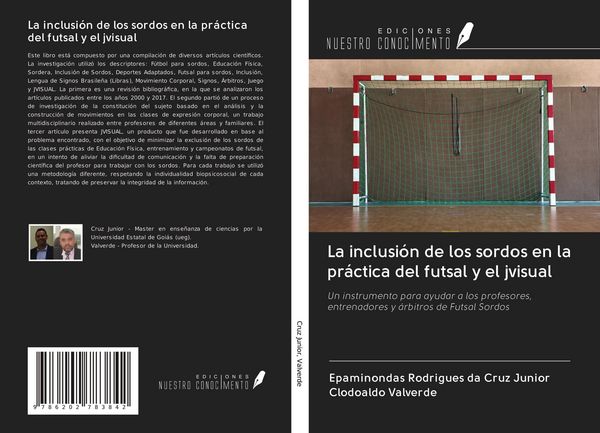 Produktbild: La inclusi&oacute;n de los sordos en la pr&aacute;ctica del futsal y el jvisual