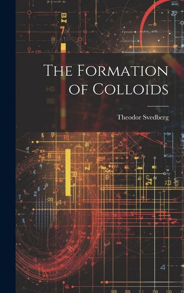 Produktbild: The Formation of Colloids