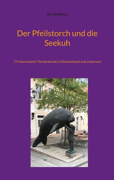 Produktbild: Der Pfeilstorch und die Seekuh