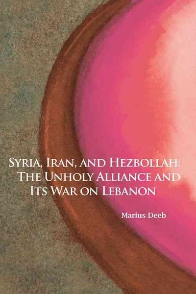 Produktbild: Syria, Iran, and Hezbollah