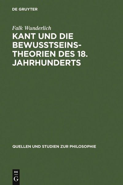 Produktbild: Kant und die Bewu&szlig;tseinstheorien des 18. Jahrhunderts