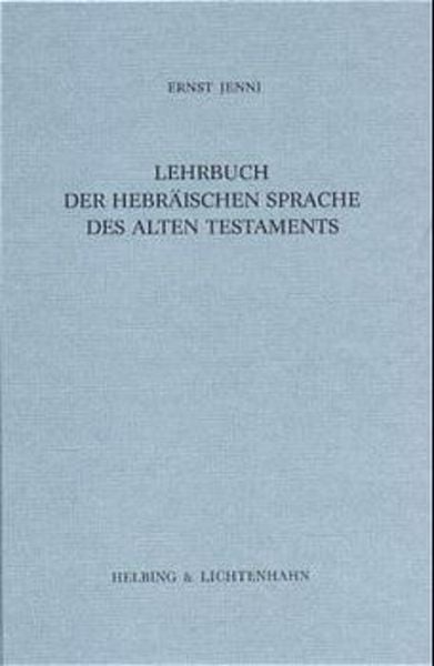 Lehrbuch der hebräischen Sprache des Alten Testaments