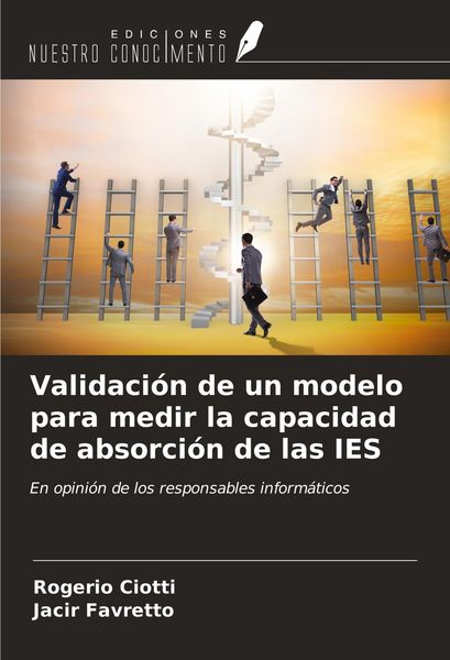 Produktbild: Validaci&oacute;n de un modelo para medir la capacidad de absorci&oacute;n de las IES