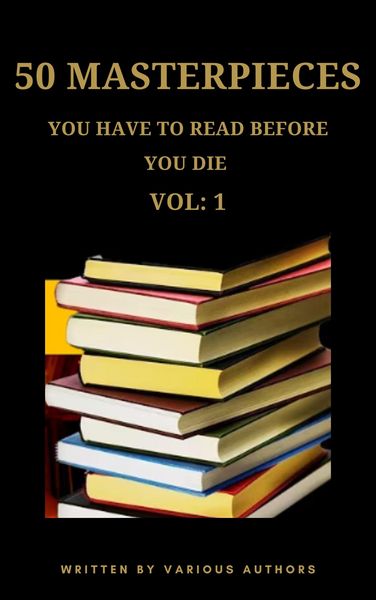 Produktbild: 50 Masterpieces you have to read before you die vol: 1