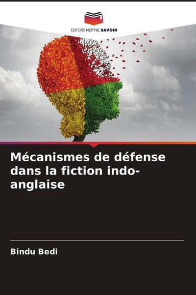 Produktbild: M&eacute;canismes de d&eacute;fense dans la fiction indo-anglaise
