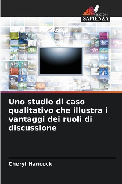 Produktbild: Uno studio di caso qualitativo che illustra i vantaggi dei ruoli di discussione