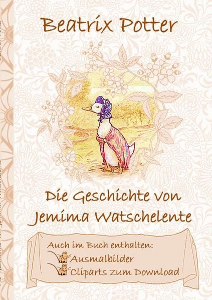 Produktbild: Die Geschichte von Jemima Watschelente (inklusive Ausmalbilder und Cliparts zum Download)