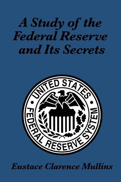 Produktbild: A Study of the Federal Reserve and its Secrets