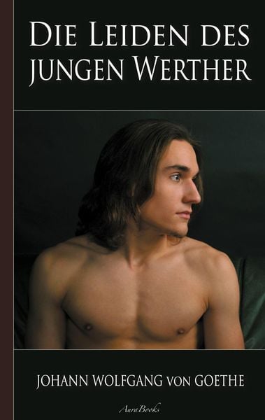 Produktbild: Goethe: Die Leiden des jungen Werther