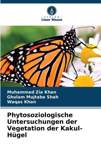 Produktbild: Phytosoziologische Untersuchungen der Vegetation der Kakul-H&uuml;gel