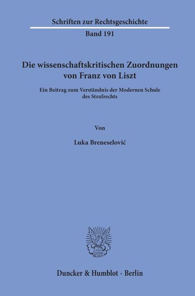 Produktbild: Die wissenschaftskritischen Zuordnungen von Franz von Liszt.