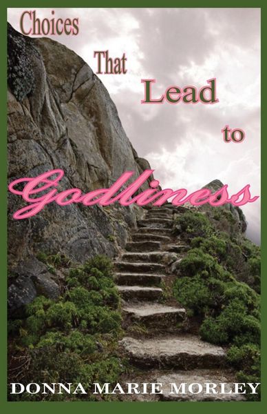 Produktbild: Choices That Lead to Godliness