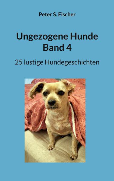 Produktbild: Ungezogene Hunde Band 4