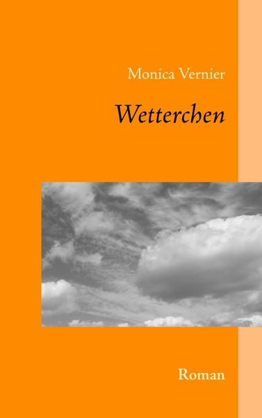Wetterchen, Taschenbuch von Monica Vernier, BoD – Books on Demand, 9783833471520