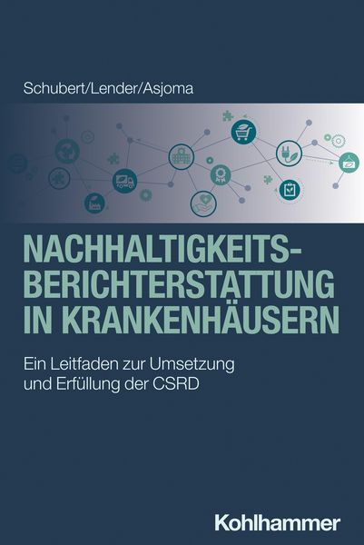 Produktbild: Nachhaltigkeitsberichterstattung in Krankenh&auml;usern