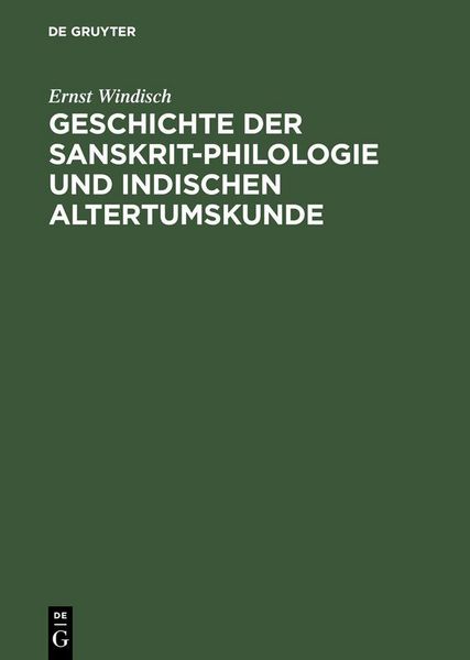 Produktbild: Geschichte der Sanskrit-Philologie und Indischen Altertumskunde