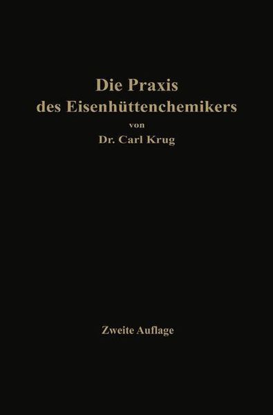 Produktbild: Die Praxis des Eisenh&uuml;ttenchemikers
