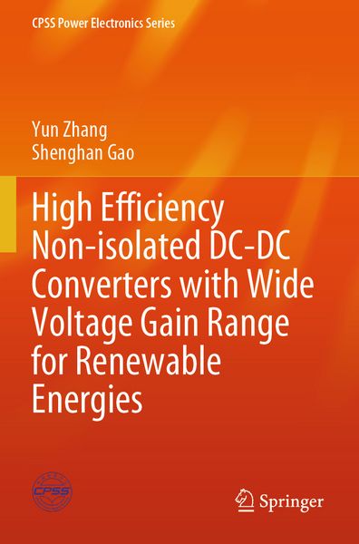 Produktbild: High Efficiency Non-isolated DC-DC Converters with Wide Voltage Gain Range for Renewable Energies