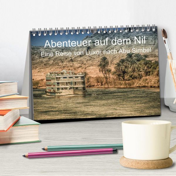 Produktbild: Abenteuer auf dem Nil. Eine Reise von Luxor nach Abu Simbel (Tischkalender 2026 DIN A5 quer), CALVENDO Monatskalender