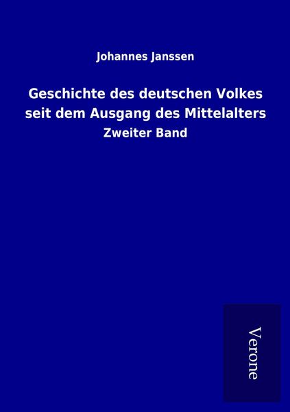 Produktbild: Geschichte des deutschen Volkes seit dem Ausgang des Mittelalters