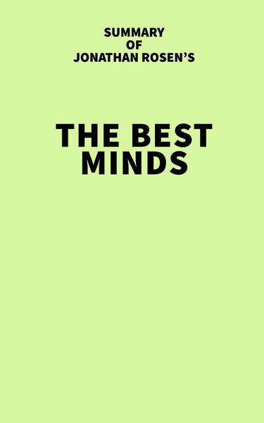 Produktbild: Summary of Jonathan Rosen's The Best Minds