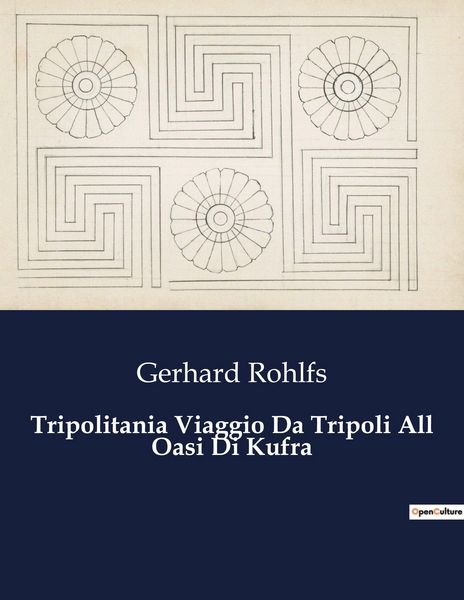 Produktbild: Tripolitania Viaggio Da Tripoli All Oasi Di Kufra