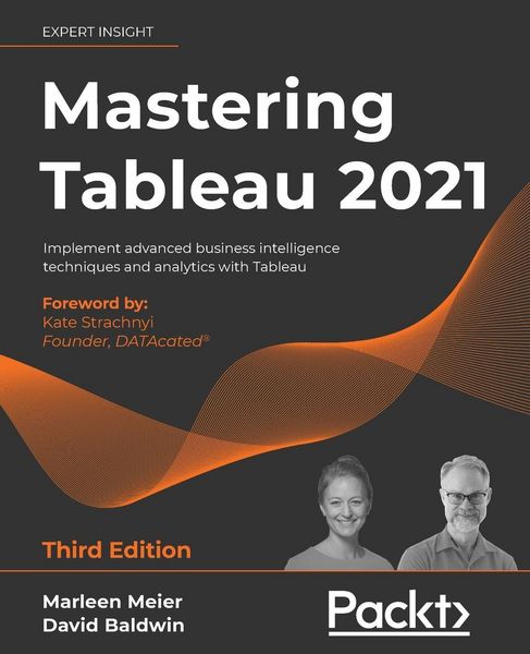Produktbild: Mastering Tableau 2021- Third Edition