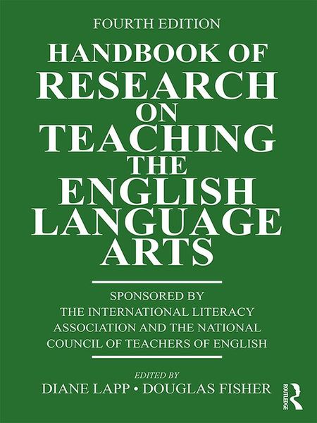 Handbook of Research on Teaching the English Language Arts