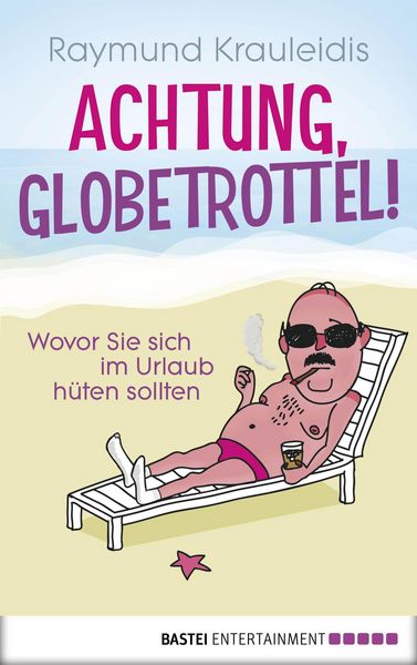 Produktbild: Achtung, Globetrottel!