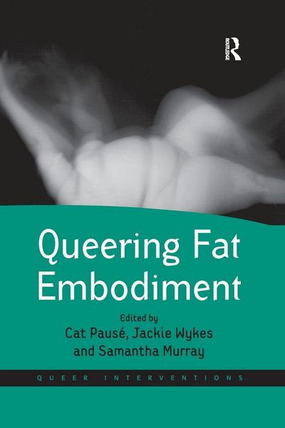 Produktbild: Queering Fat Embodiment