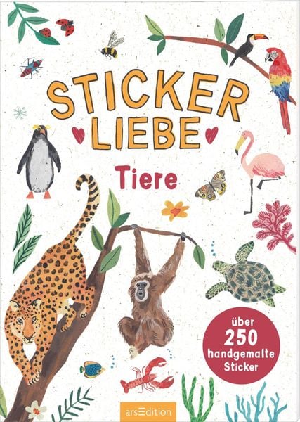 Stickerliebe – Tiere, Pappband von , arsedition