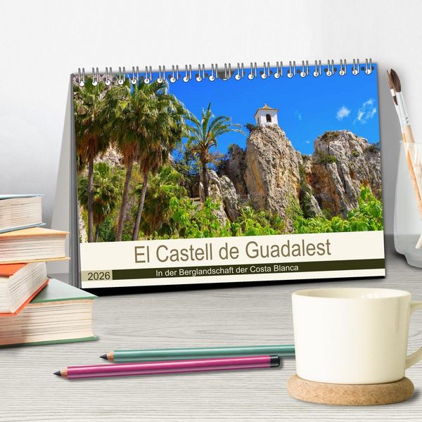 Produktbild: El Castell de Guadalest - In der Berglandschaft der Costa Blanca (Tischkalender 2026 DIN A5 quer), CALVENDO Monatskalender
