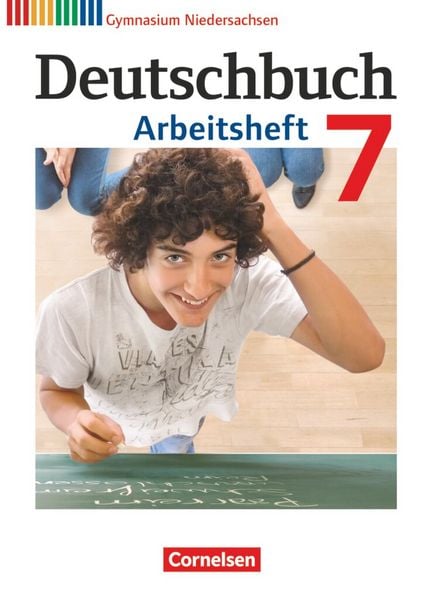 Deutschbuch Gymnasium - Niedersachsen - 2013 - 7. Klasse - Arbeitsheft mit Lösungen, Taschenbuch von Cordula Grunow,Deborah Mohr,Angela Mielke,Andrea