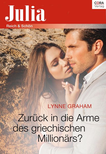 Produktbild: Zur&uuml;ck in die Arme des griechischen Million&auml;rs?